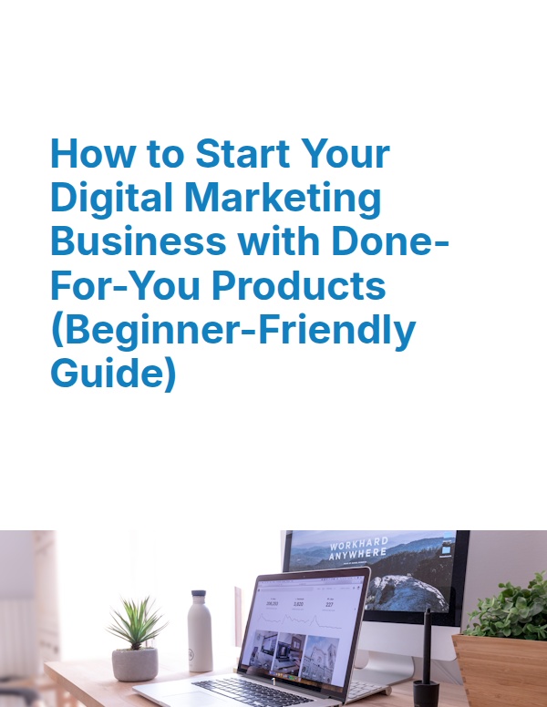 How to Start Your Digital Marketing Business with
